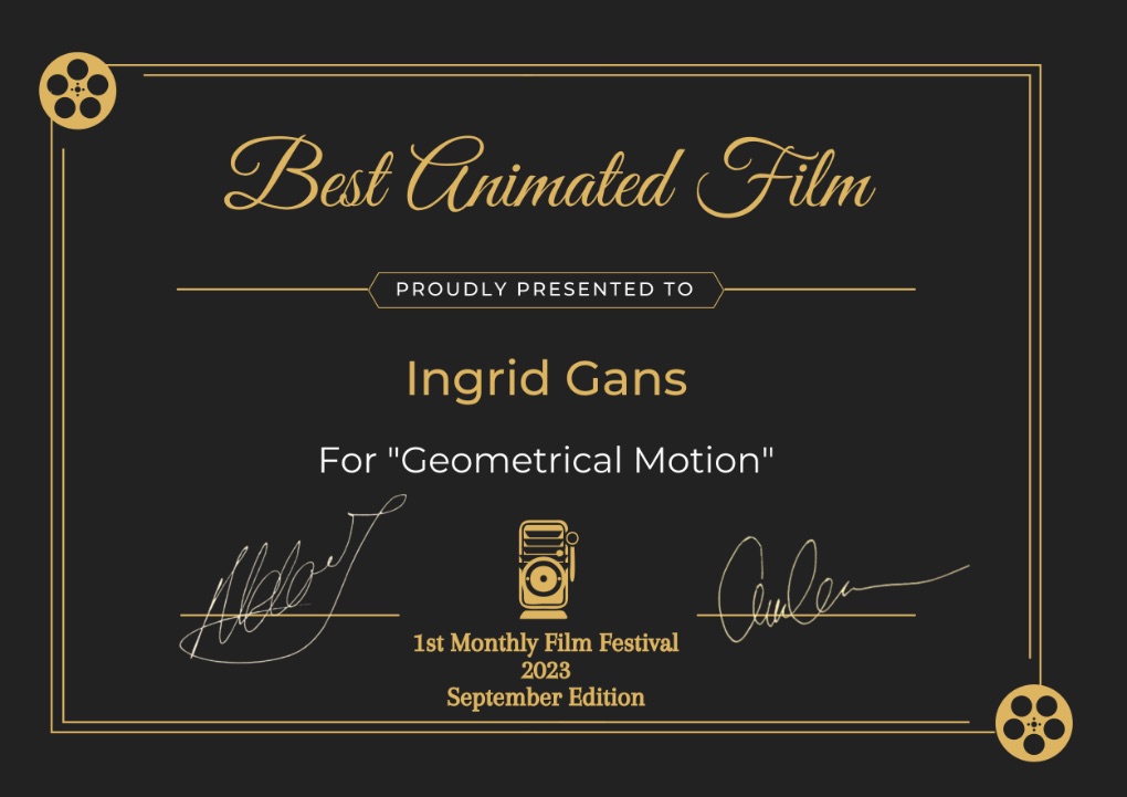 Best animated film: Geometrical Motion by Ingrid Gans/1st monthly Film Festival September 2023